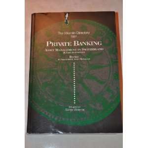  The Wernlin Directory 1997 PRIVATE BANKING (Asset 