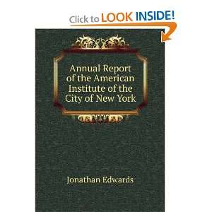  Annual Report of the American Institute of the City of New 