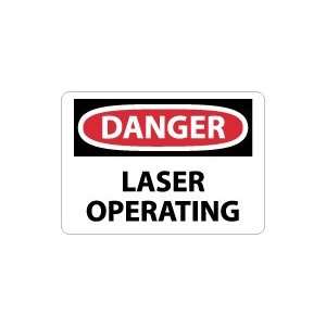    OSHA DANGER Laser Operating Safety Sign