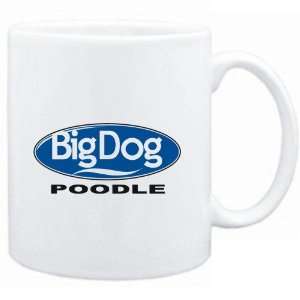 Mug White  BIG DOG  Poodle  Dogs 