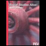Social Studies Alive Americas Past   Text 10 Edition, Bert Bower 
