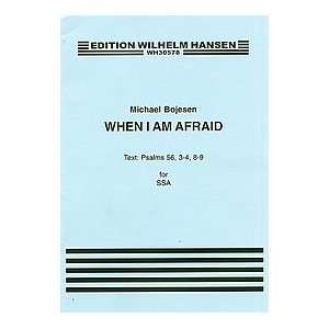  Michael Bojesen When I Am Afraid