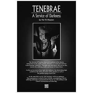  Tenebrae A Service of Darkness Musical Instruments