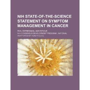  NIH state of the science statement on symptom management 
