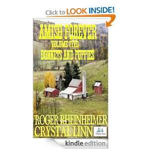 Amish Forever Bonnets and Puppies Volume 5 Crystal Linn, Roger 