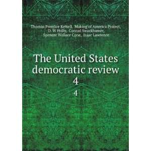 com The United States democratic review. 4 Making of America Project 