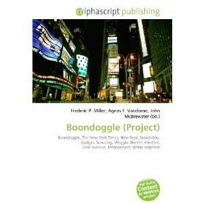  Boondoggle (Project) (9786133856134) Books