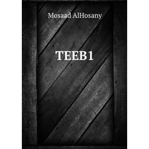  TEEB1 Mosaad AlHosany Books