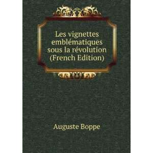   matiques sous la rÃ©volution (French Edition) Auguste Boppe Books