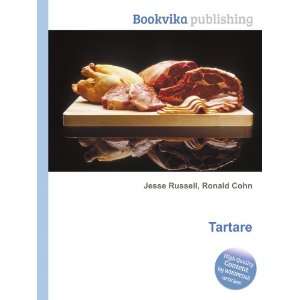  Tartare Ronald Cohn Jesse Russell Books