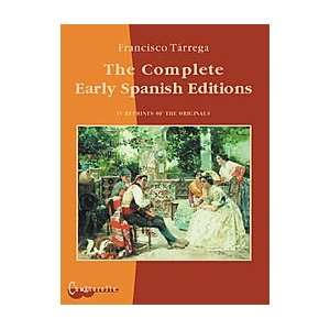  Francisco Tarrega   The Complete Early Spanish Editions 