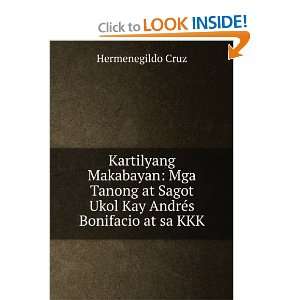 Kartilyang Makabayan Mga Tanong at Sagot Ukol Kay AndrTs Bonifacio at 