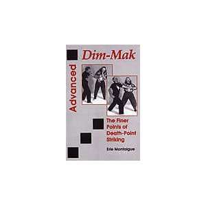  Advanced Dim Mak Book by Erle Montaigue 