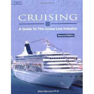   Guide to the Cruise Line Industry [Paperback] Marc Mancini Books
