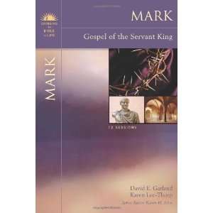   King (Bringing the Bible to Life) [Paperback] David E. Garland Books