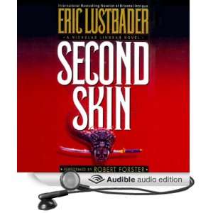  Second Skin (Audible Audio Edition) Eric Lustbader 