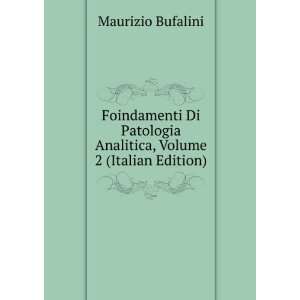   Analitica, Volume 2 (Italian Edition) Maurizio Bufalini Books