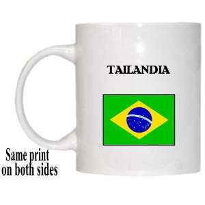  Brazil   TAILANDIA Mug 