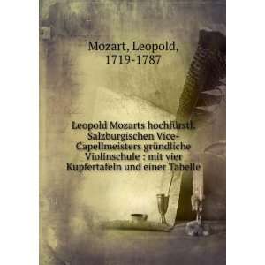   vier Kupfertafeln und einer Tabelle Leopold, 1719 1787 Mozart Books