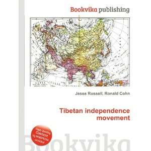 Tibetan independence movement Ronald Cohn Jesse Russell  