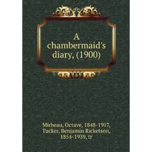   Ricketson, 1854 1939, tr Mirbeau 9781275364912  Books