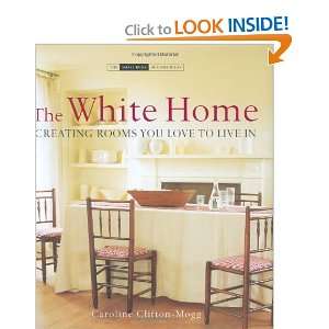   Book of Home Ideas series) [Hardcover] Caroline Clifton Mogg Books
