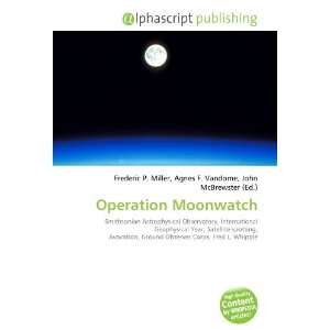  Operation Moonwatch (9786132663924) Books