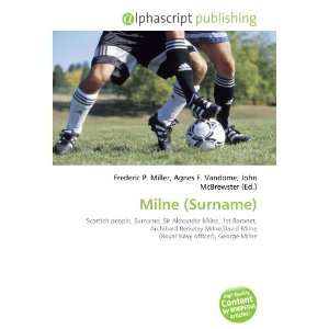 Milne (Surname) (9786134132749) Books