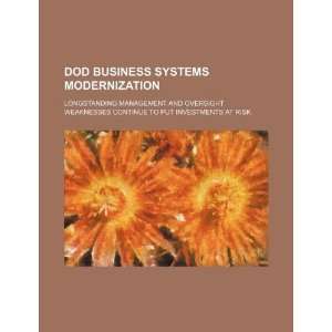  DOD business systems modernization longstanding 