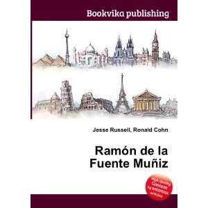  RamÃ³n de la Fuente MuÃ±iz Ronald Cohn Jesse Russell Books