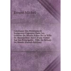   . Ville En Dehors Du MusÃ©e (French Edition) Ernest Michel Books