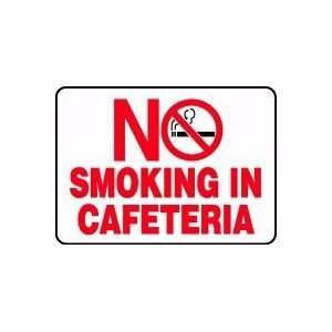  NO SMOKING IN CAFETERIA (W/GRAPHIC) 10 x 14 Dura Aluma 