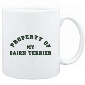 Mug White  PROPERTY OF MY Cairn Terrier  Dogs  Sports 