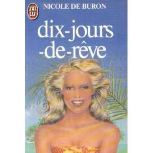  Dix jours de rêve Buron Nicole De Books