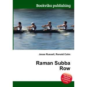  Raman Subba Row Ronald Cohn Jesse Russell Books