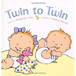  Twin to Twin [Hardcover] Margaret OHair Books