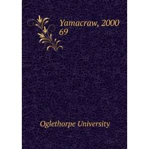  Yamacraw, 2000. 69 Oglethorpe University Books