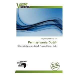    Pennsylvania Dutch (9786137874219) Ozzy Ronny Parthalan Books