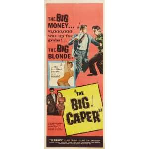  The Big Caper Poster Movie Insert 14 x 36 Inches   36cm x 