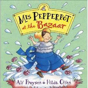    Mrs Pepperpot at the Bazaar [Paperback] Alf Proysen Books