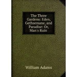  / by William Adams William, 1807 1880 Adams  Books