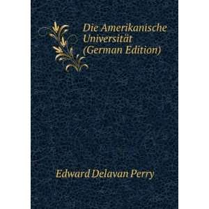   German Edition) (9785877406889) Edward Delavan Perry Books