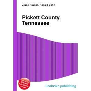    Pickett County, Tennessee Ronald Cohn Jesse Russell Books