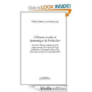 oeuvre vocale et dramatique de Prokofiev (French Edition 