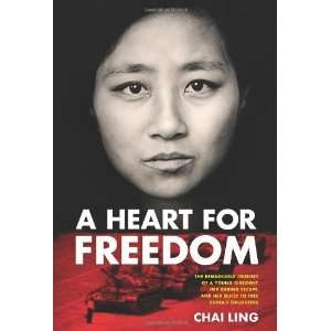   and Her Quest to Free Chinas Daughters [Hardcover] Chai Ling Books