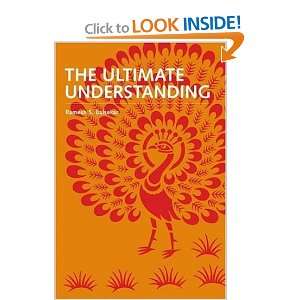  The Ultimate Understanding [Hardcover] Ramesh S Balsekar Books
