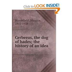  Cerberus, the dog of hades  the history of an idea 