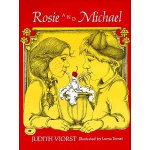 Rosie and Michael[ ROSIE AND MICHAEL ] by Viorst, Judith (Author) Jan 