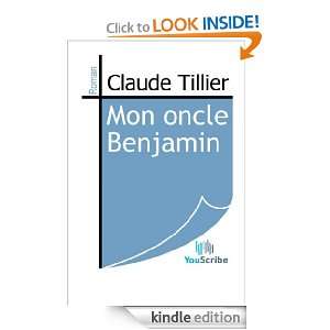 Mon oncle Benjamin (French Edition) Claude Tillier  