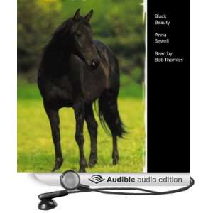   Black Beauty (Audible Audio Edition) Anna Sewell, Bob Thomley Books